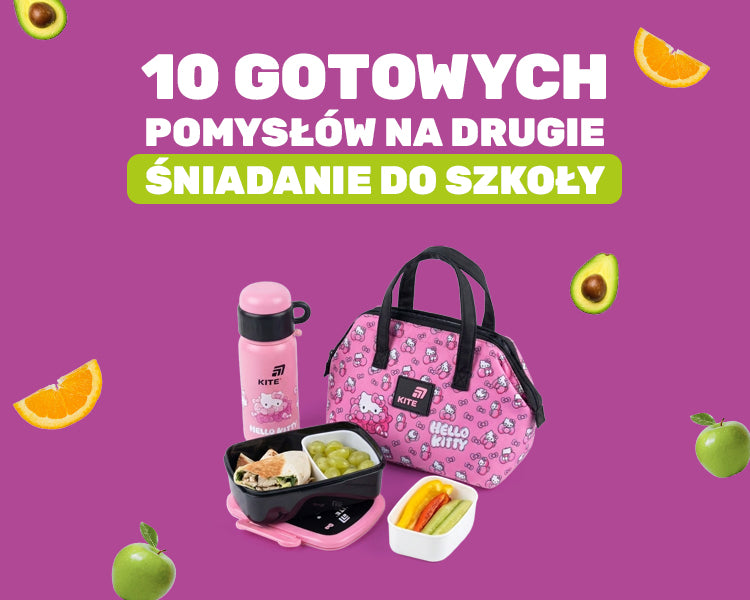10 gotowych pomysłów na drugie śniadanie do szkoły
